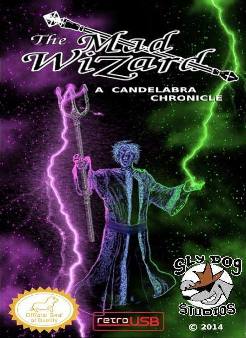 The Mad Wizard:  A Candelabra Chronicle (Homebrew)